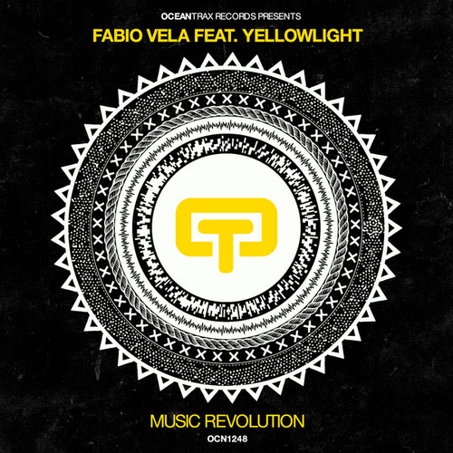 Fabio Vela, YellowLight - Music Revolution [OCN1248]
